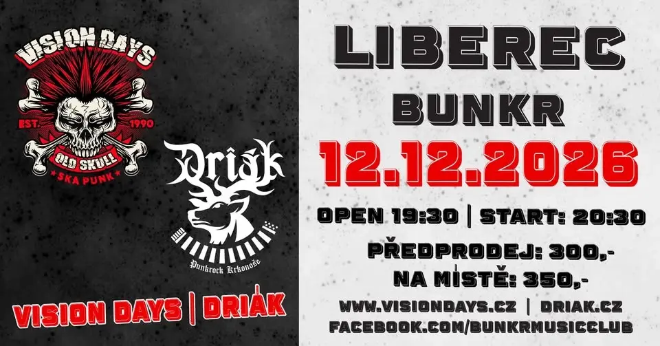 VISION DAYS + Driák Liberc Bunkr