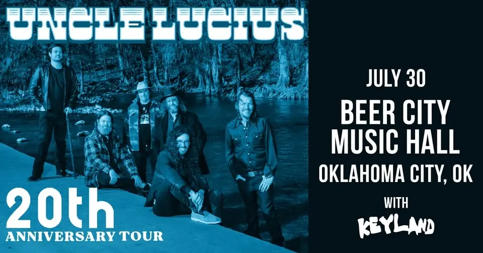 Uncle Lucius: The 20th Anniversary Tour
