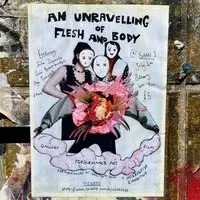 An Unravelling of Flesh and Body