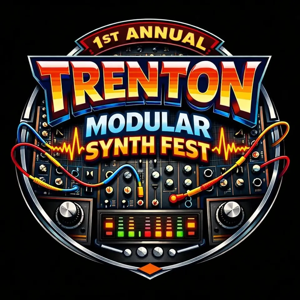 1st Annual Trenton Modular Synth Fest 