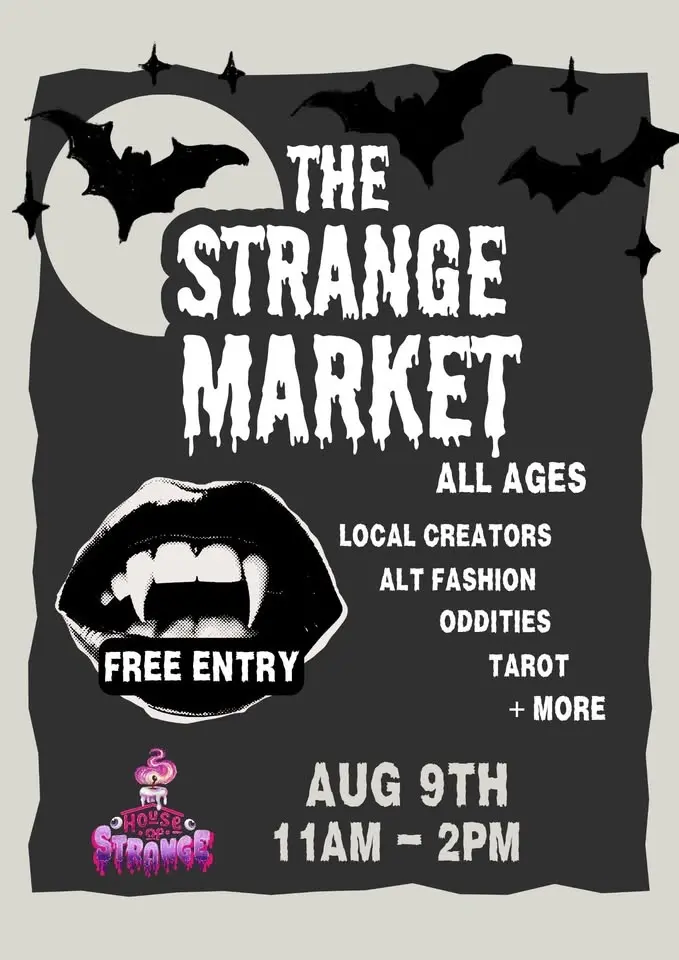 The Strange Market: All ages 🖤