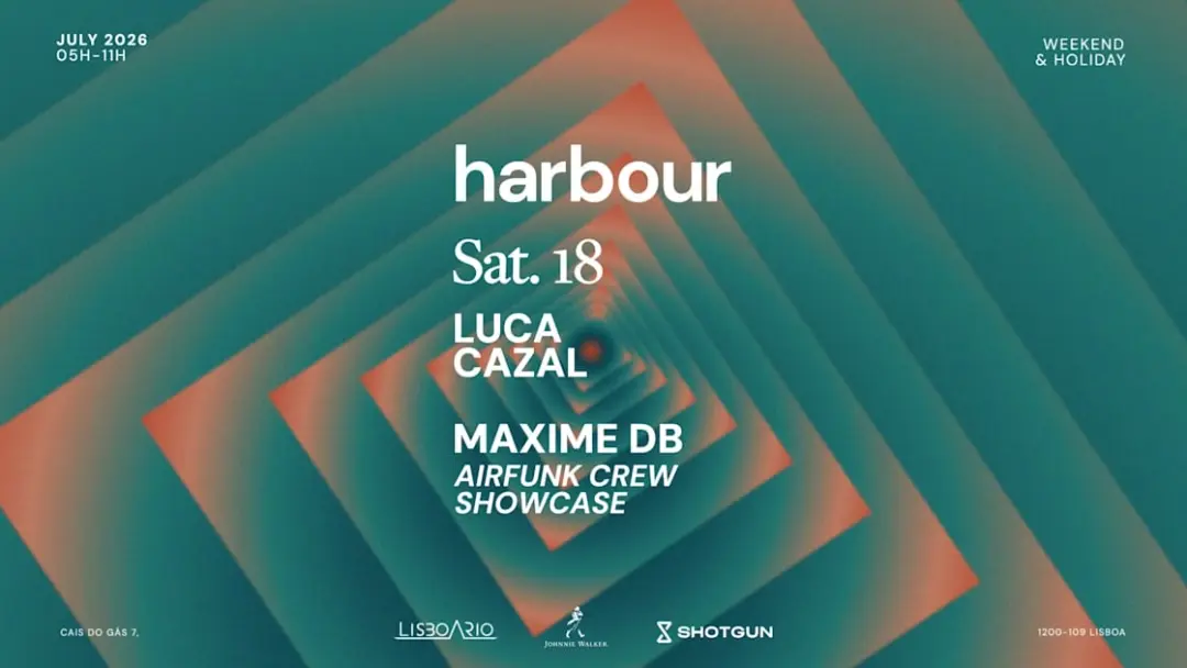 Harbour With Luca Cazal And Maxime Db 05h-11h