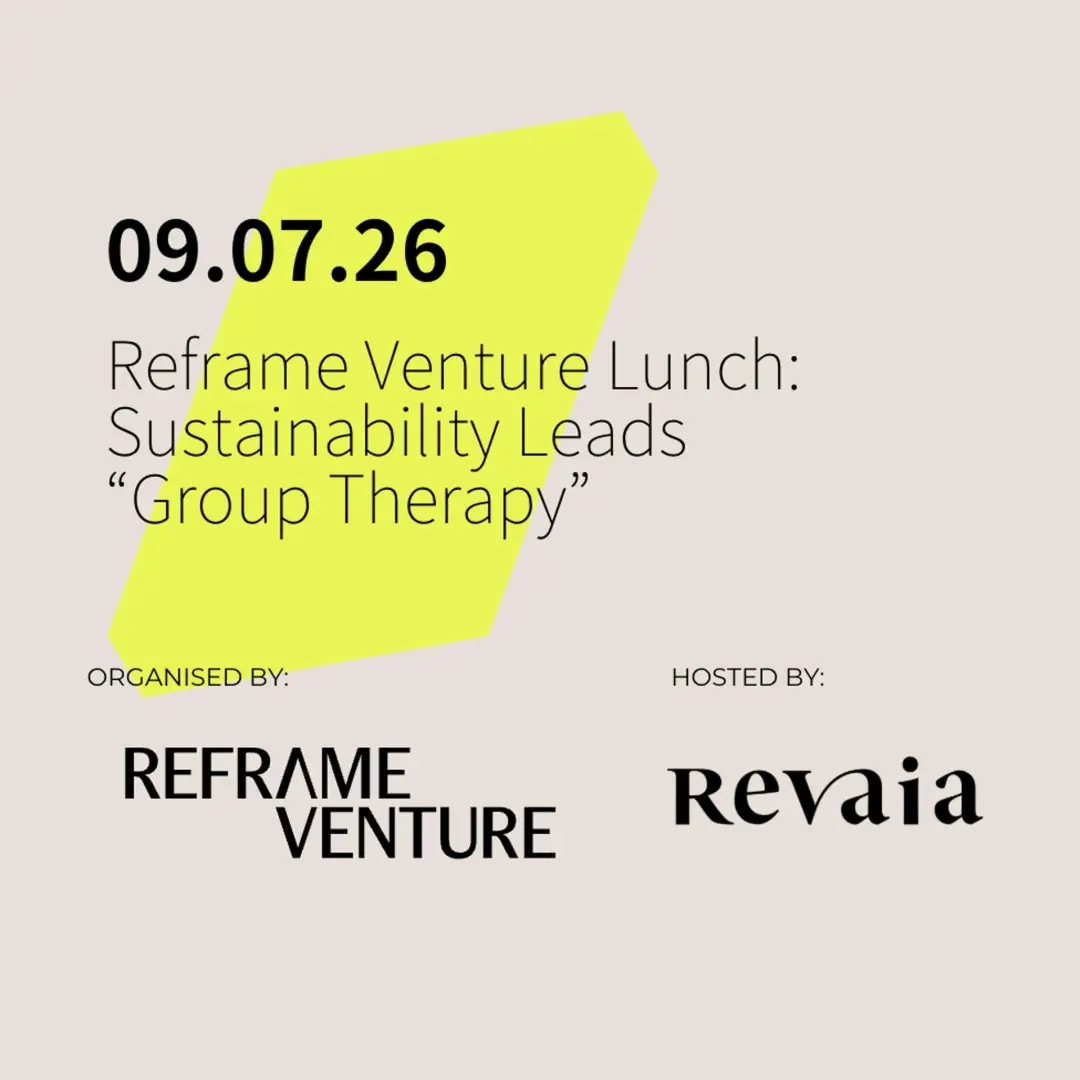 Reframe Venture Lunch: Sustainability Leads "Group Therapy"