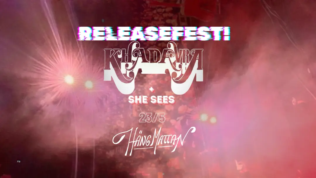 Khadavra + She Sees