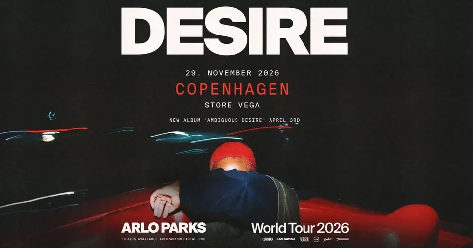 ARLO PARKS - DESIRE TOUR // Store VEGA // 29. november 2026