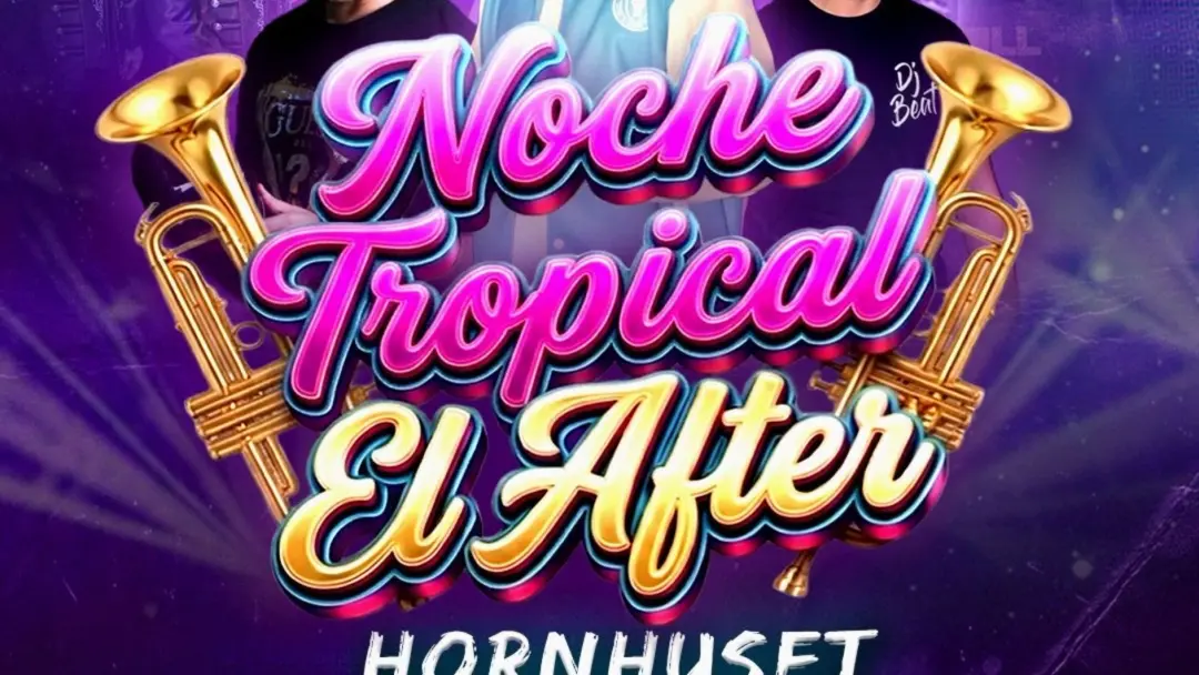 🌴🔥 NOCHE TROPICAL - EL AFTER 🔥🌴