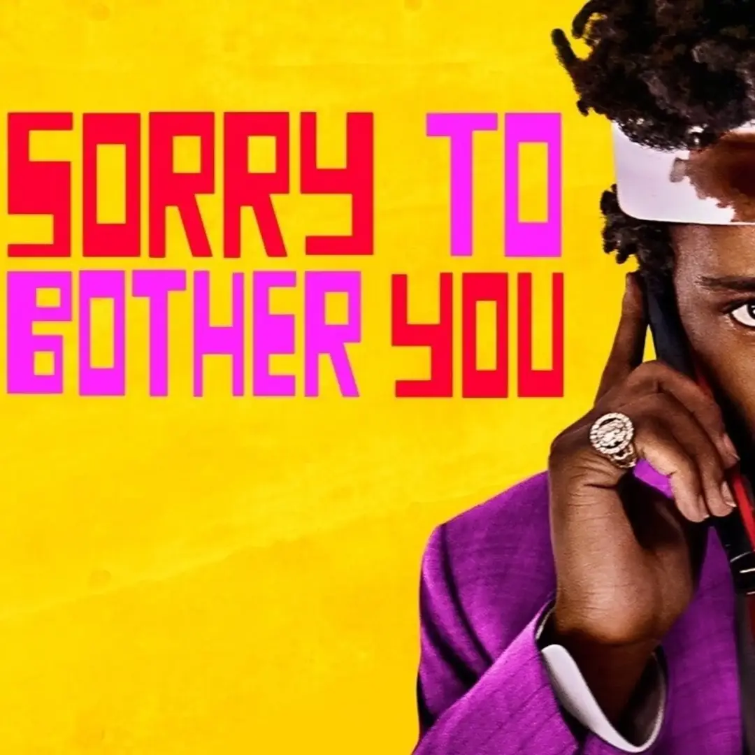 Sorry to Bother You (2018) Screening and Discussion