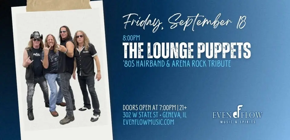 The Lounge Puppets • '80s Hairband & Arena Rock Tribute