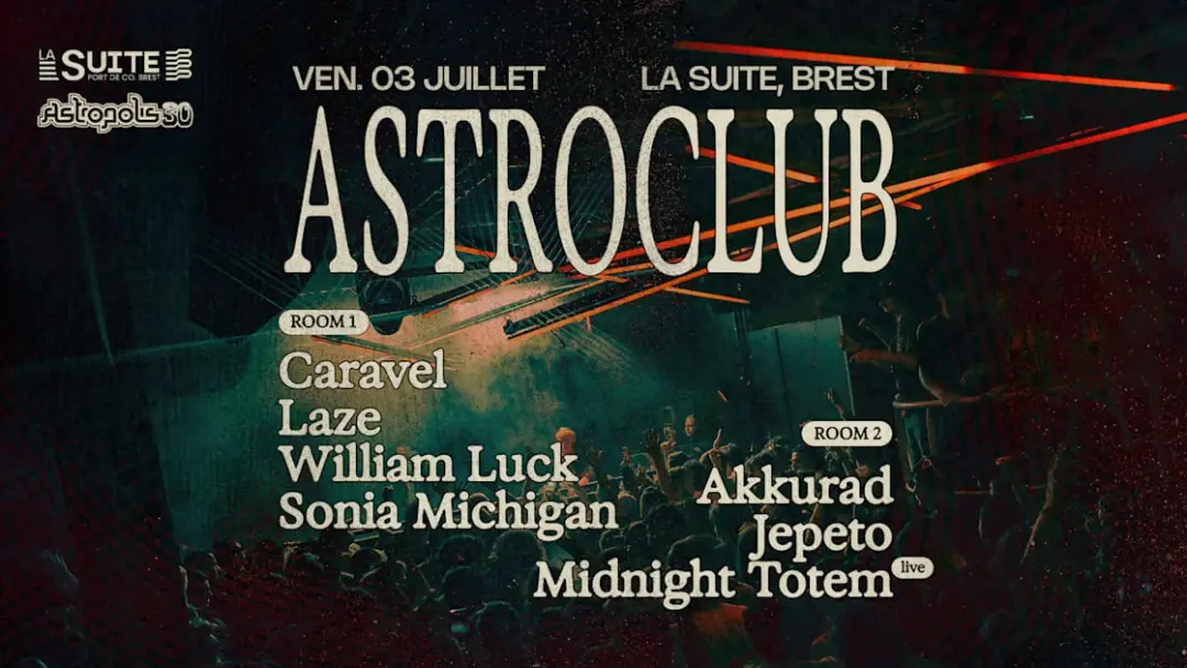 Astropolis Été 2026 - Astroclub · Vendredi 3 Juillet