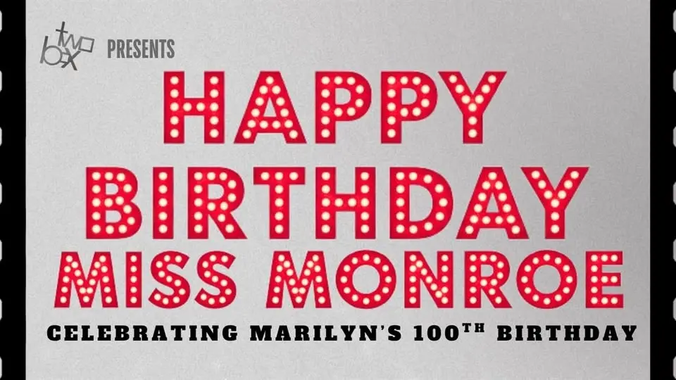 Happy Birthday Miss Monroe!