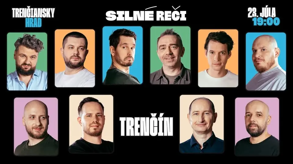 VEĽKÉ SILNÉ REČI NA TRENČIANSKOM HRADE