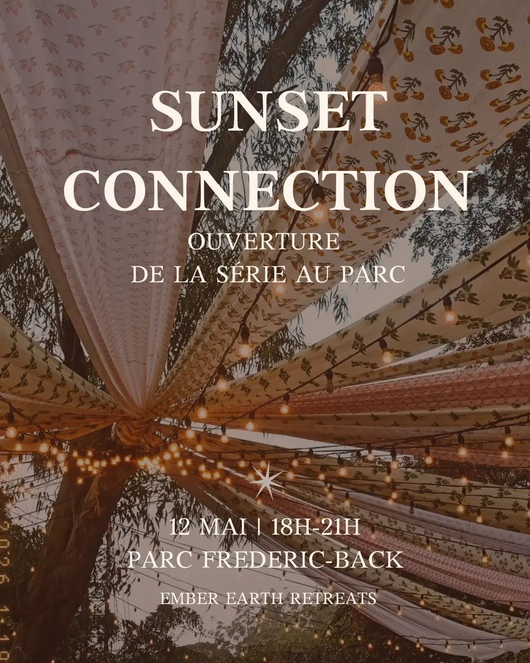 Sunset connection : ouverture au parc