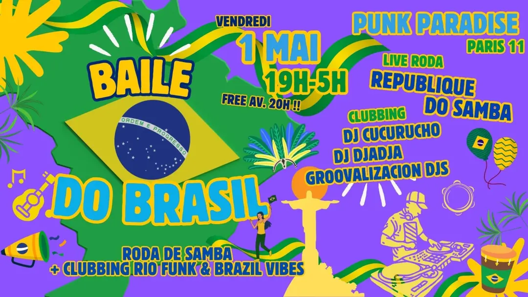 Baile do Brasil #10 - live roda samba + Djs 100% Brazil vibes