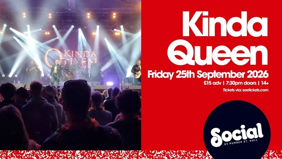 Kinda Queen + The Decades | Social | Hull