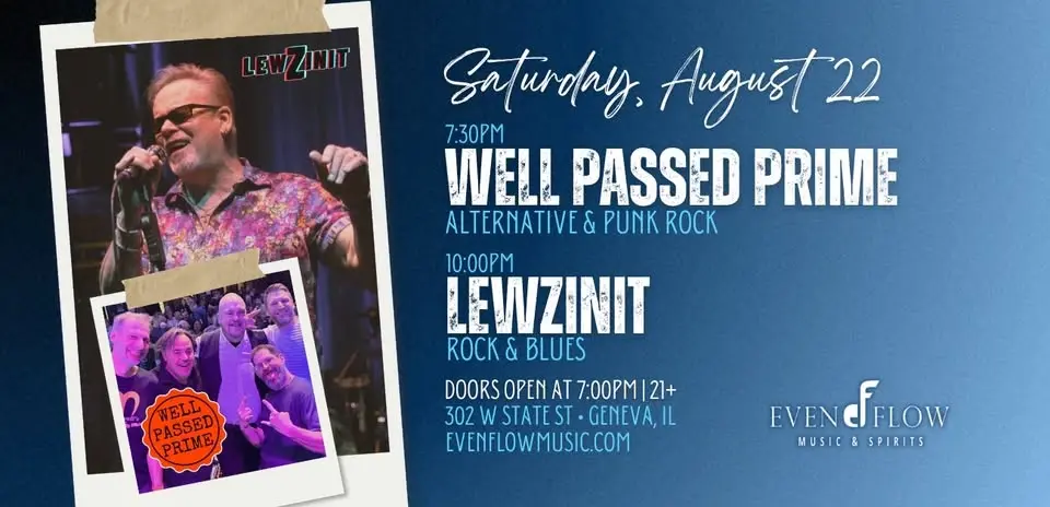 LewZinit and Well Passed Prime • Rock and Blues | EvenFlow