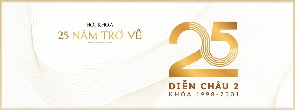 Hội khoá 25 năm Trở về - Khoá 98-01 Diễn Châu 2