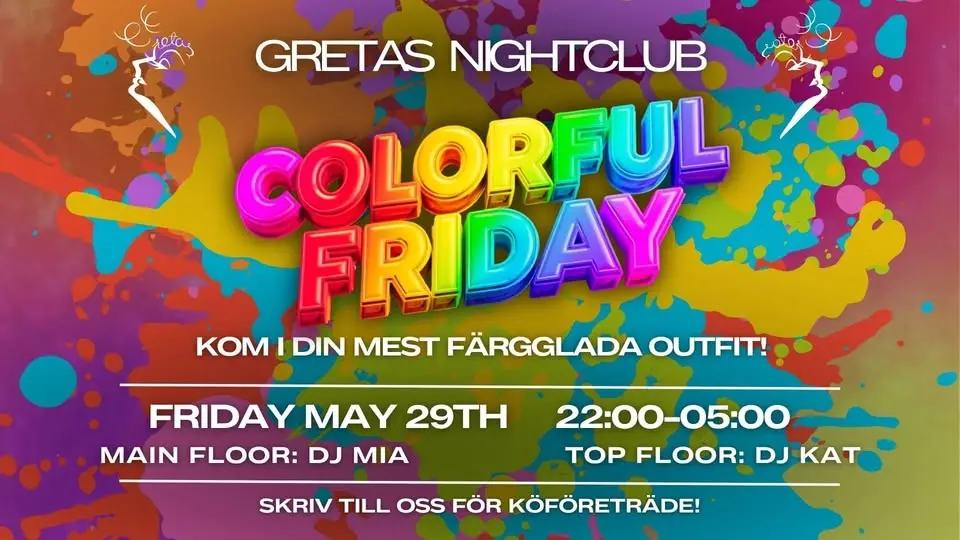 đđ COLORFUL FRIDAY @ GRETAS NIGHTCLUB đđ