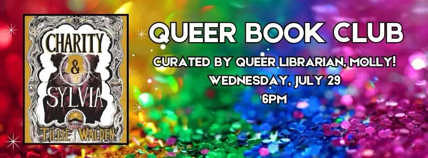 Queer Book Club: Charity and Sylvia