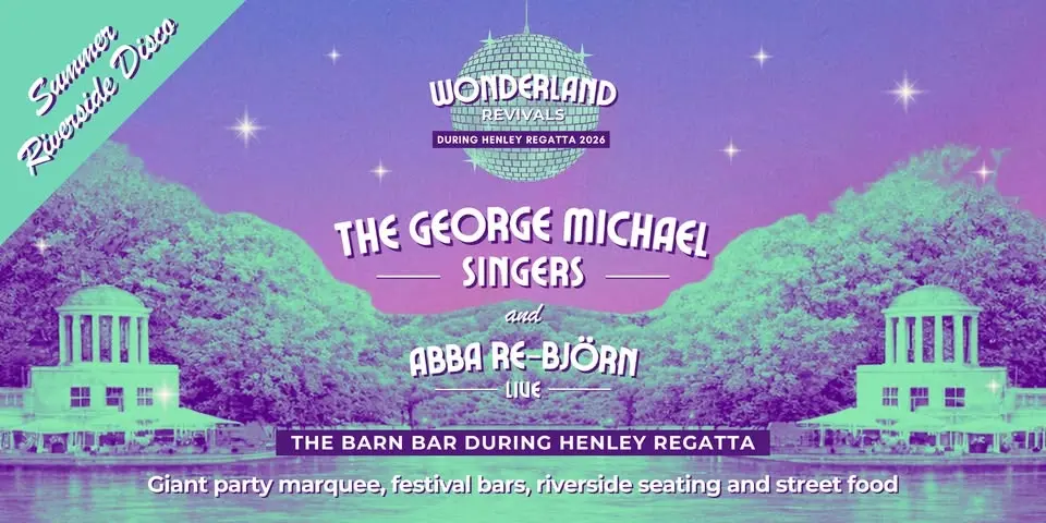 The George Michael Singers + ABBA Re-Björn Live – During Henley Royal Regatta