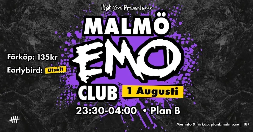 Malmö EMO Club | 1 Augusti | Plan B