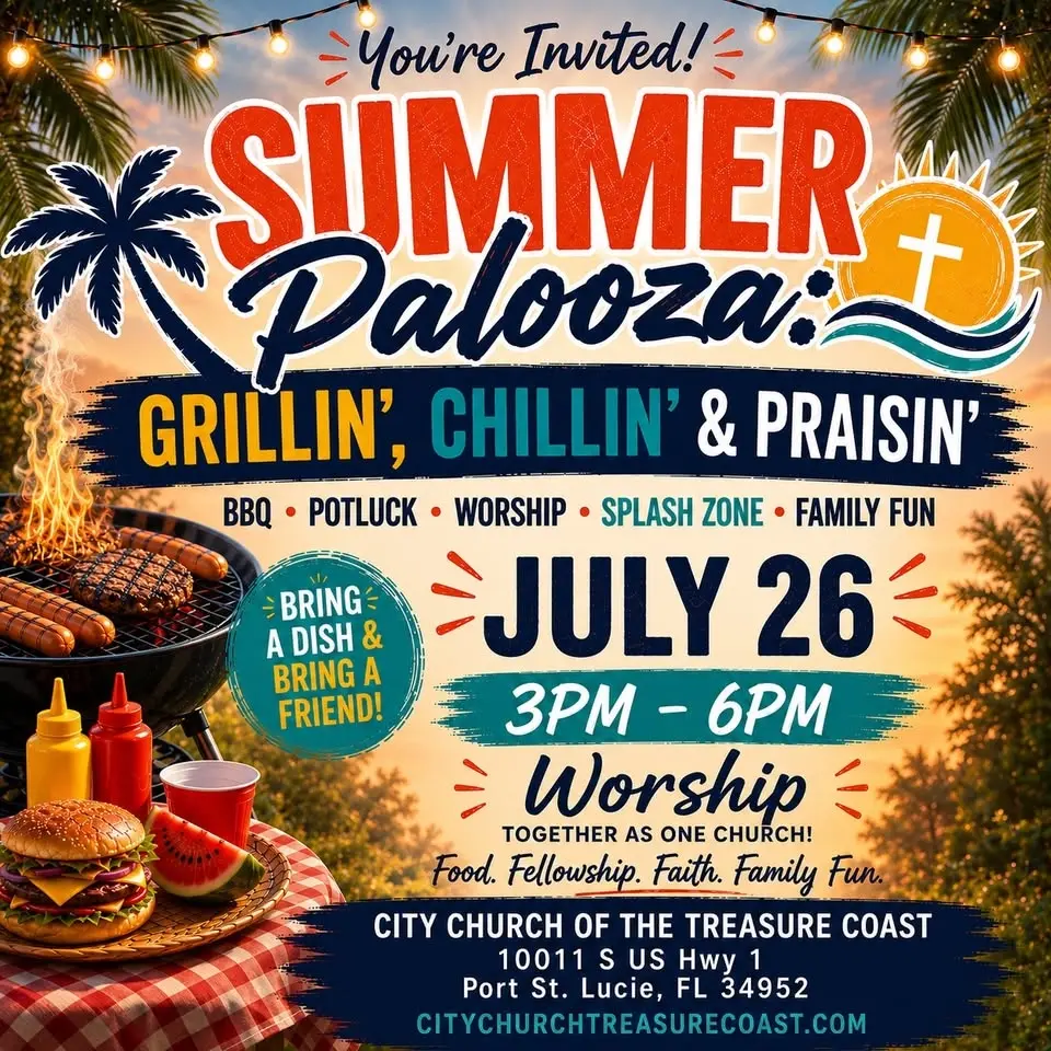 🌴☀️ SUMMER PALOOZA: Grillin’, Chillin’ & Praisin’ ☀️🌴