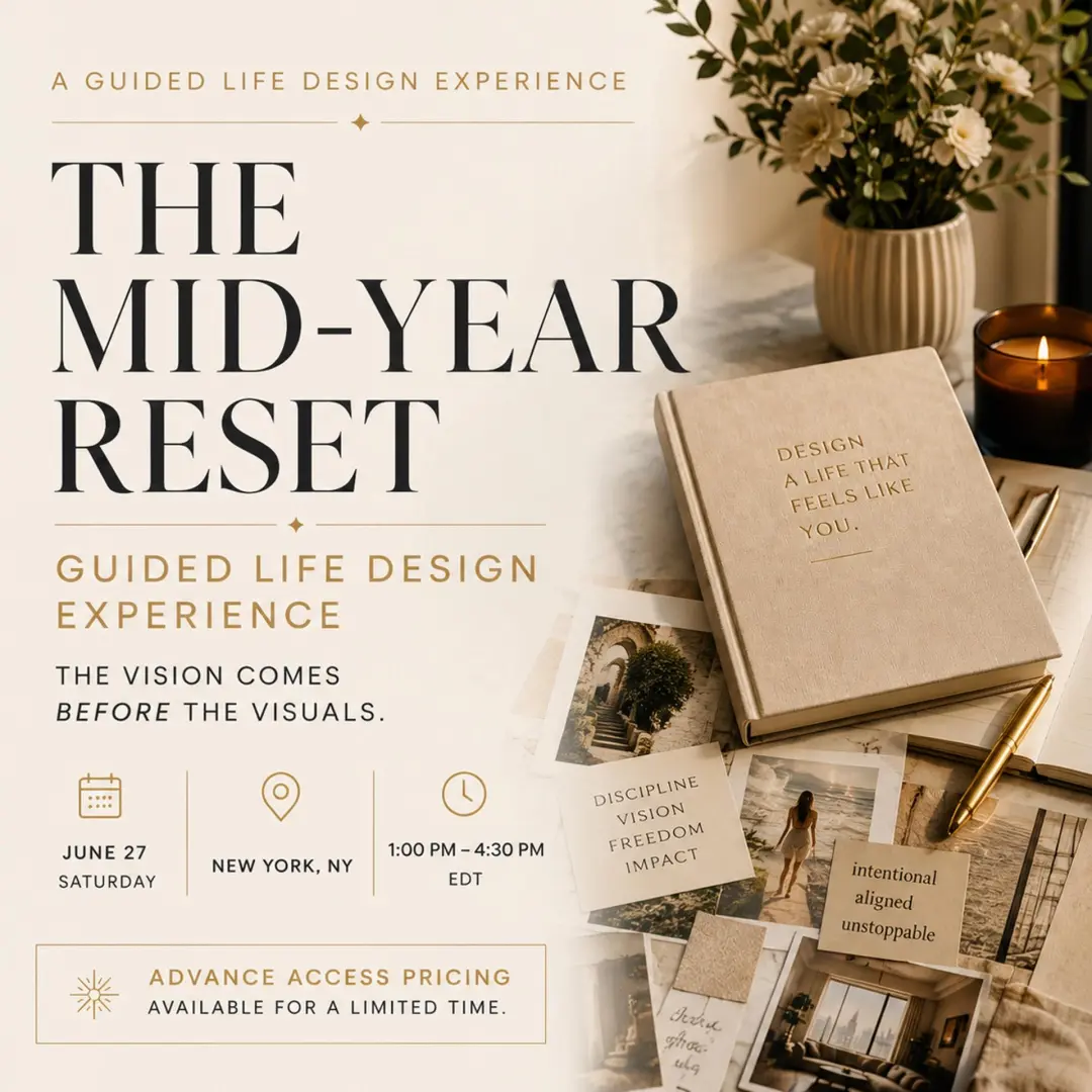 Mid-Year Reset: Life Design Workshop Experience