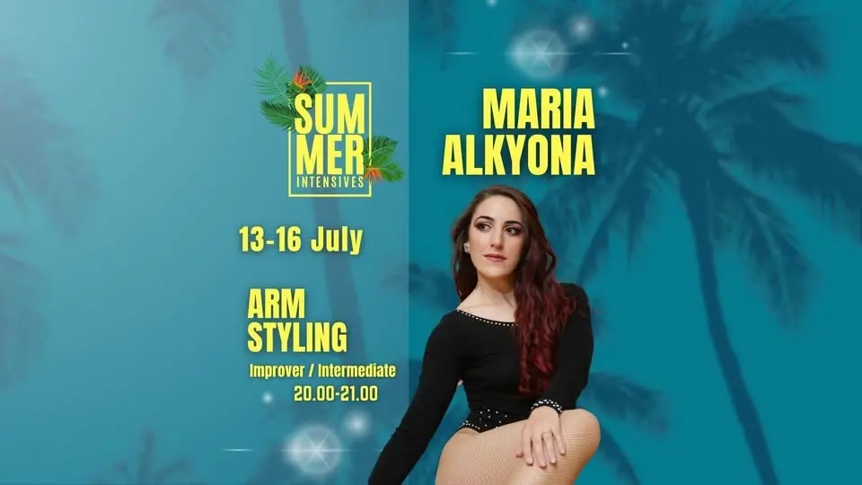Arm Styling - Summer intensive course