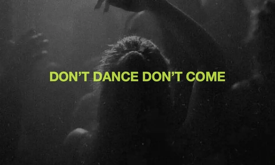 Pleasure Savior's Don't Dance Don't Come