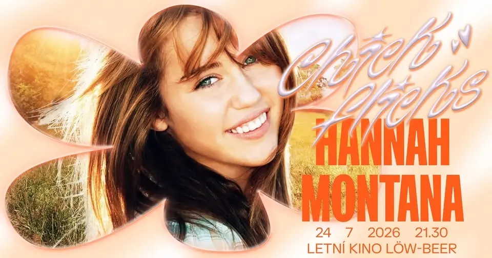 Chick Flicks: Hannah Montana | Letní kino v zahradě Vily Löw-Beer