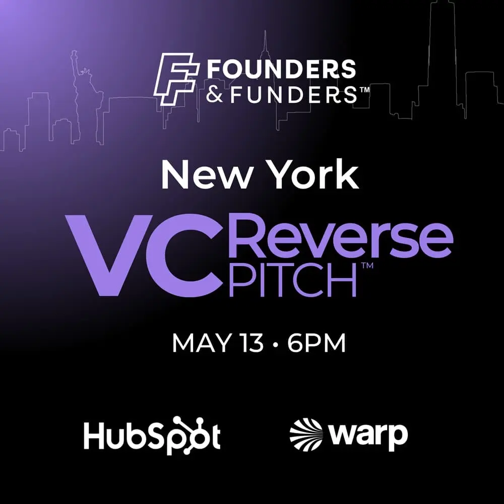 Founders & Funders: NYC VC Reverse Pitch