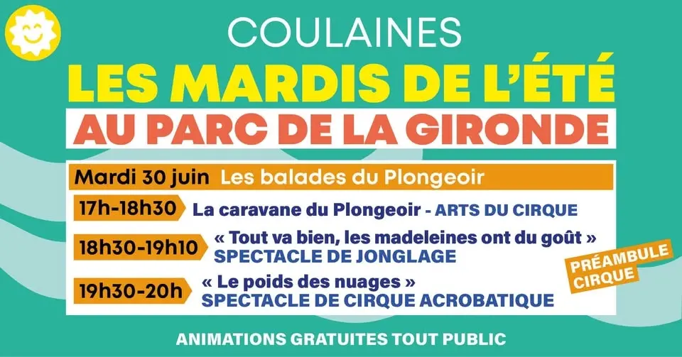 LES MARDIS DE L'ÉTÉ au Parc de la Gironde - Mardi 30 juin: Préambule cirque-Les balades du Plongeoir