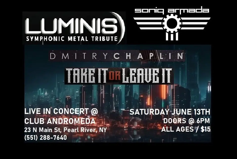 Luminis, Soniq Armada, Dmitry Chaplin and Take It Or Leave It LIVE
