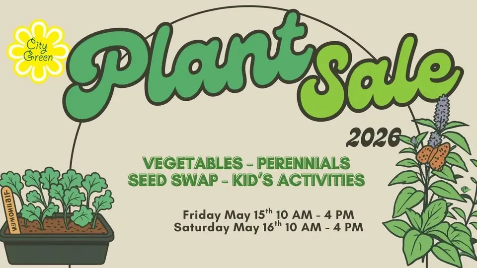 City Green's Annual Veggie Plant Sale