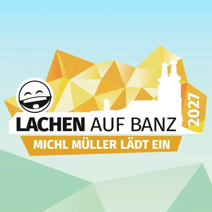 Lachen auf Banz - MICHL MÜLLER LÄDT EIN | Klosterwiese Banz Bad Staffelstein