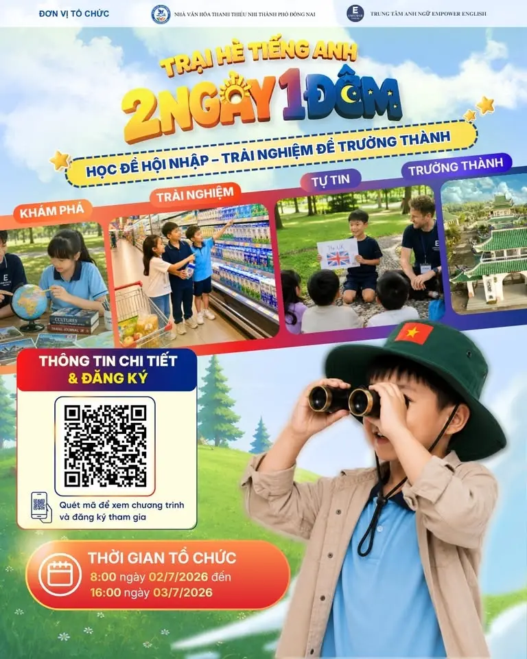 |02/07 - 03/07| TRẠI HÈ TIẾNG ANH 2026 - "HỌC ĐỂ HỘI NHẬP – TRẢI NGHIỆM ĐỂ TRƯỞNG THÀNH"