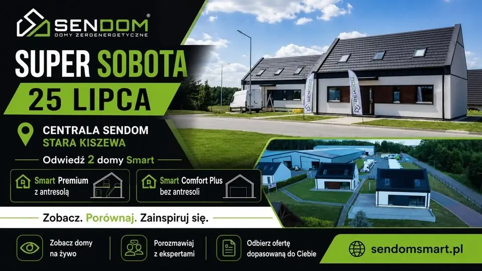 Super Sobota SENDOM – po raz pierwszy zobacz i porównaj 2 domy Smart | 25 lipca