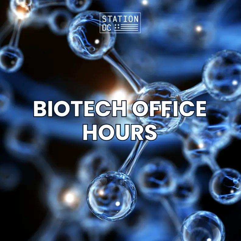 Biotechnology Office Hours at STATION DC