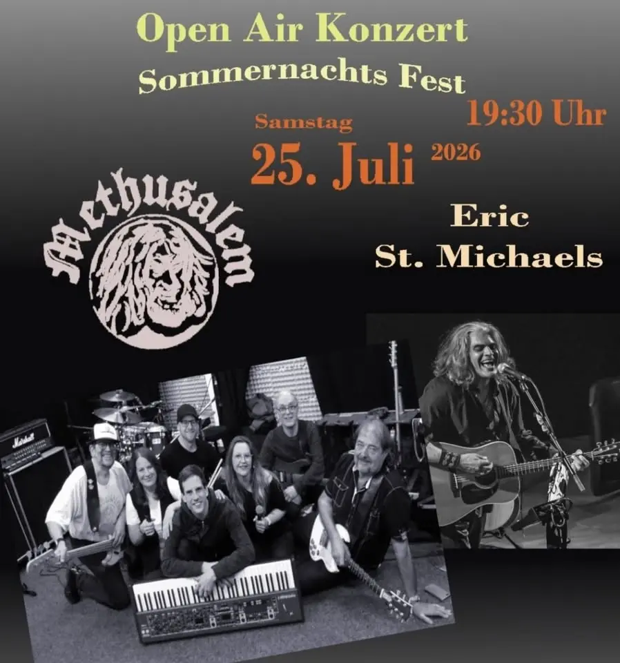 Sommernachts-Fest mit METHUSALEM (Schweiz) und Eric St.Michaels