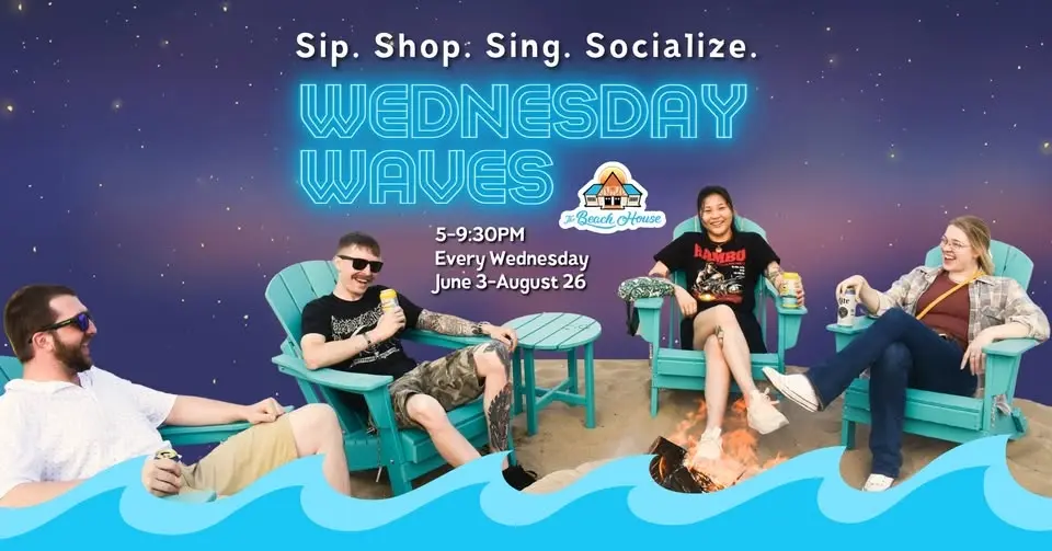 Wednesday Waves: Sip, Shop, Sing, Socialize
