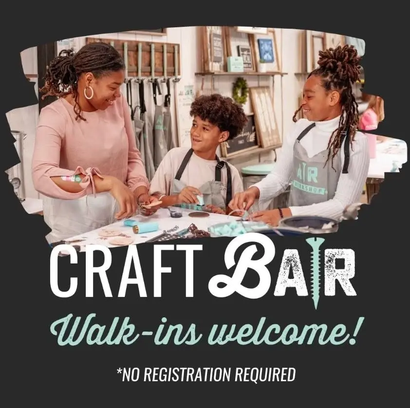 Craft bAR: Walk-In Crafting, No Registrations Required!