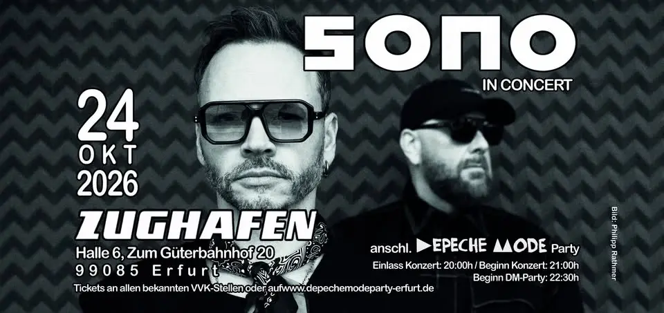 SONO Live In Concert anschl. DEPECHE MODE, 80s & Dark Party im Zughafen Erfurt