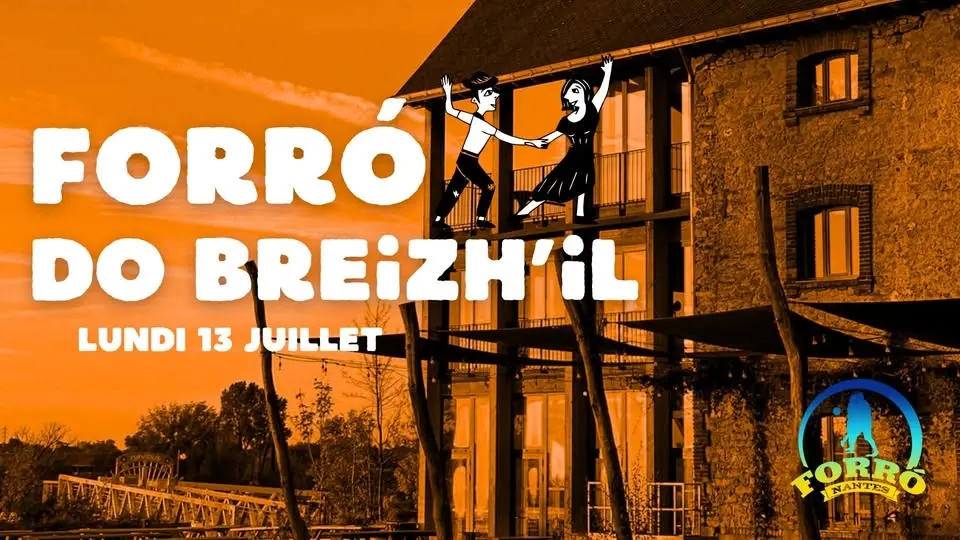 BAL FORRO DO BREIZH'IL - VEILLE DE JOUR FÉRIÉ