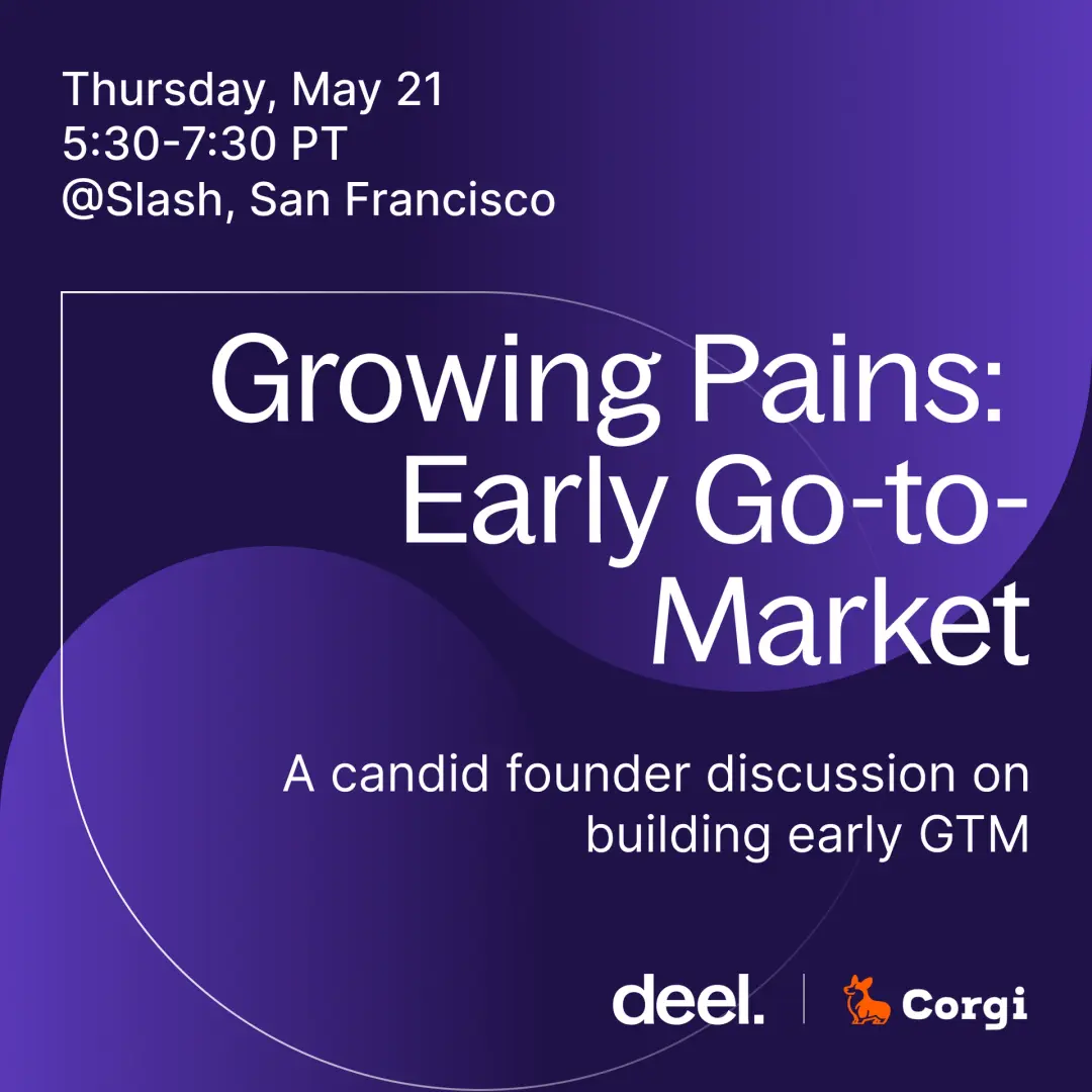 Growing Pains: Scaling Early Go-to-Market