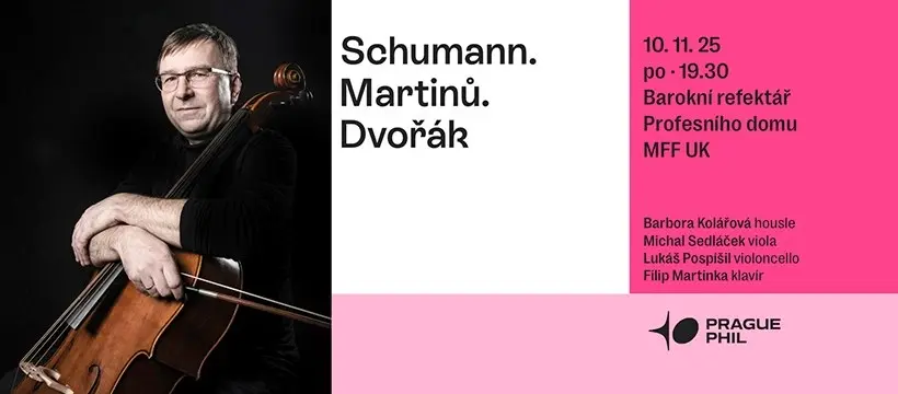 Komorní koncert Prague Philharmonia, Schumann. Martinů. Dvořák
