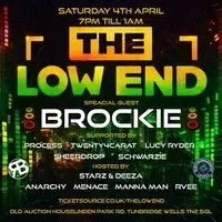 The Low End DNB "Bryan Gee" @ The old Auction House