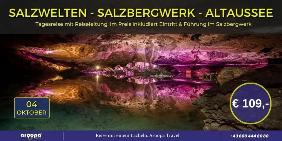 🇦🇹𝗦𝗔𝗟𝗭𝗪𝗘𝗟𝗧𝗘𝗡 - 𝗔𝗟𝗧𝗔𝗨𝗦𝗦𝗘𝗘🇦🇹 Tagesreise mit Reiseleitung p.P. € 109,-