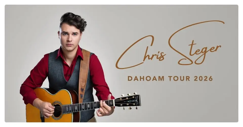 Chris Steger | „Dahoam“-Tour 2026 | Güssing