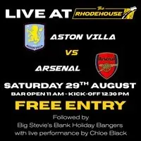 Aston Villa vs Arsenal - Live at The Rhodehouse