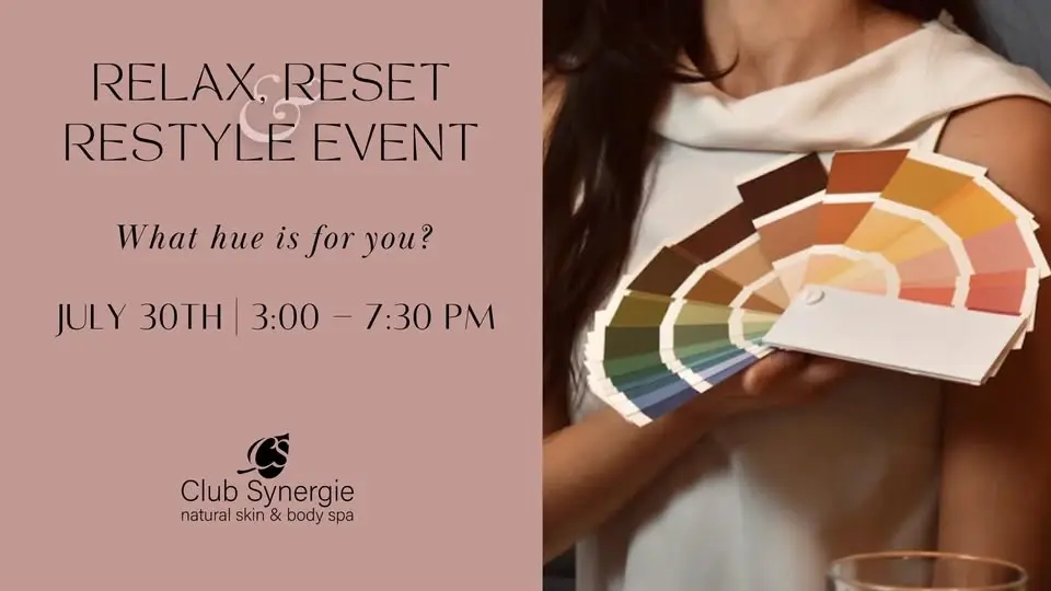 Relax, Reset & Restyle Event