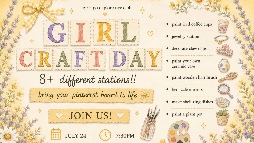 💖 JULY GIRLS CRAFT NIGHTS 🎨 🌸